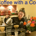 Next Coffee with a Cop Event Set for Dec 6 at CFCF Roastery & Café on Greenwich Ave - Greenwich Free Press